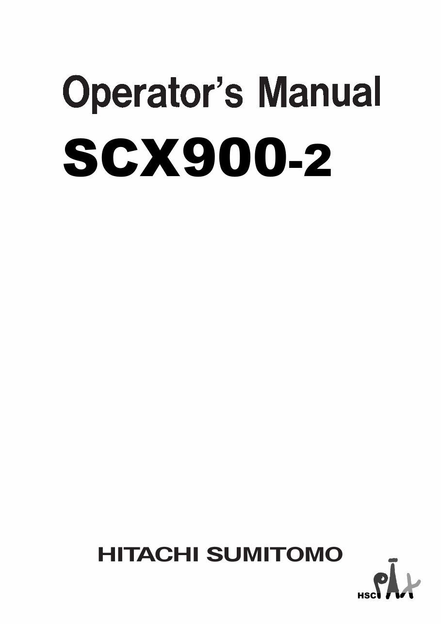 SUMITOMO SCX900-2 Hydraulic Crawler CRANE Operators Manual preview img 1