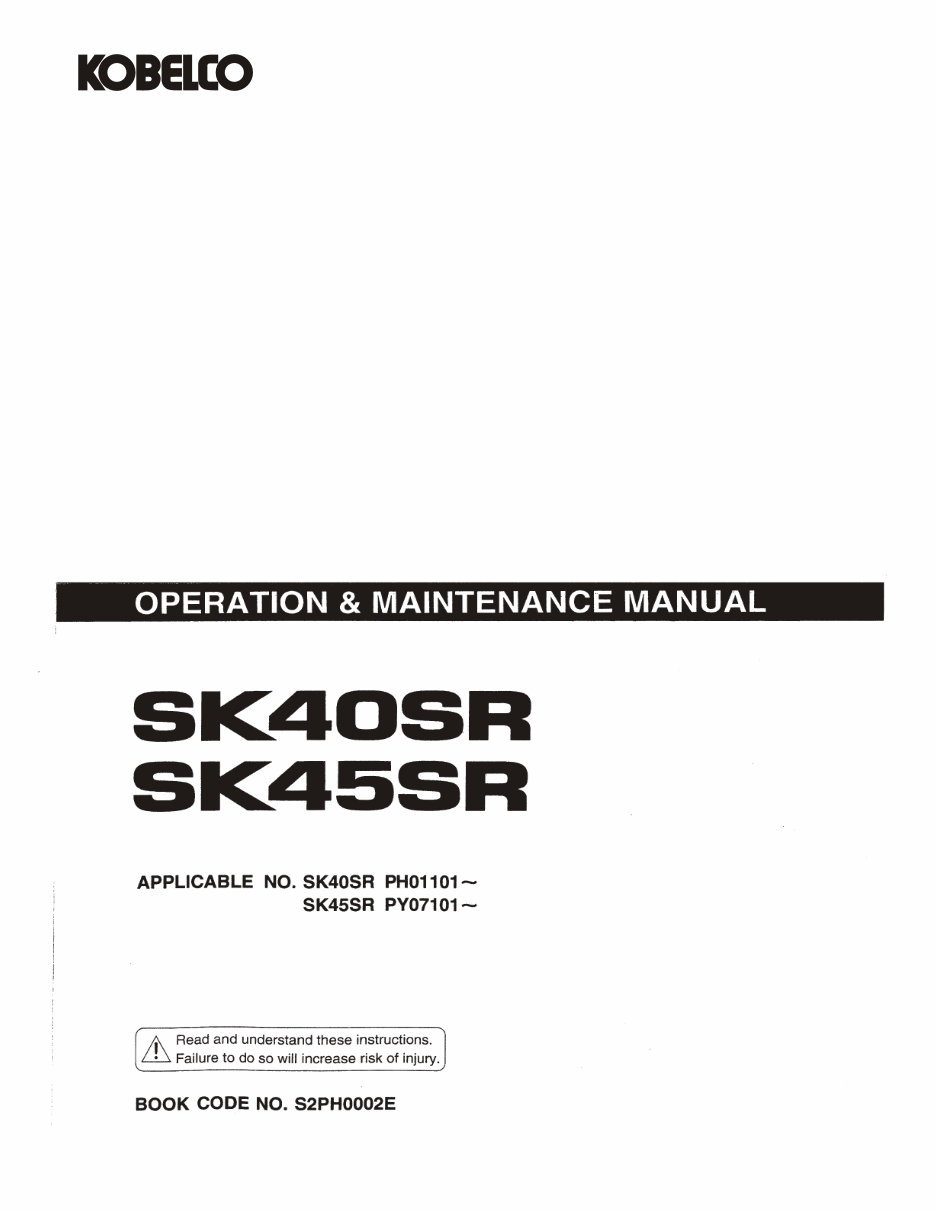 Kobelco SK40SR, SK45SR Operators Manual preview img 2