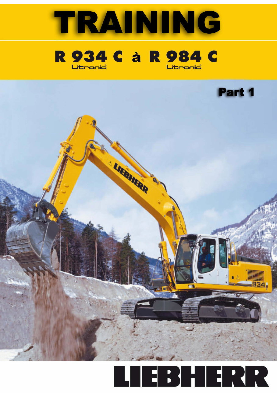 Liebherr R934 R944 R954 R964 R974 R984 Evcavator Training Manual (R934 R944 R954 R964 R974 R984 R934B R944B R954B R964B R974B R9 preview img 1