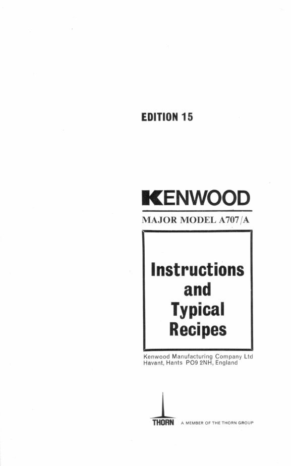 Kenwood Major A707 and A707A mixer Instruction and recipe manual preview img 2
