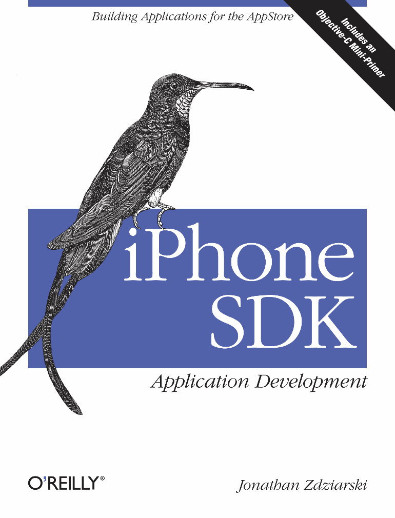 iPhone Open Application Development: Write Native Objective-C Applications for the iPhone - Jonathan Zdziarski preview img 1