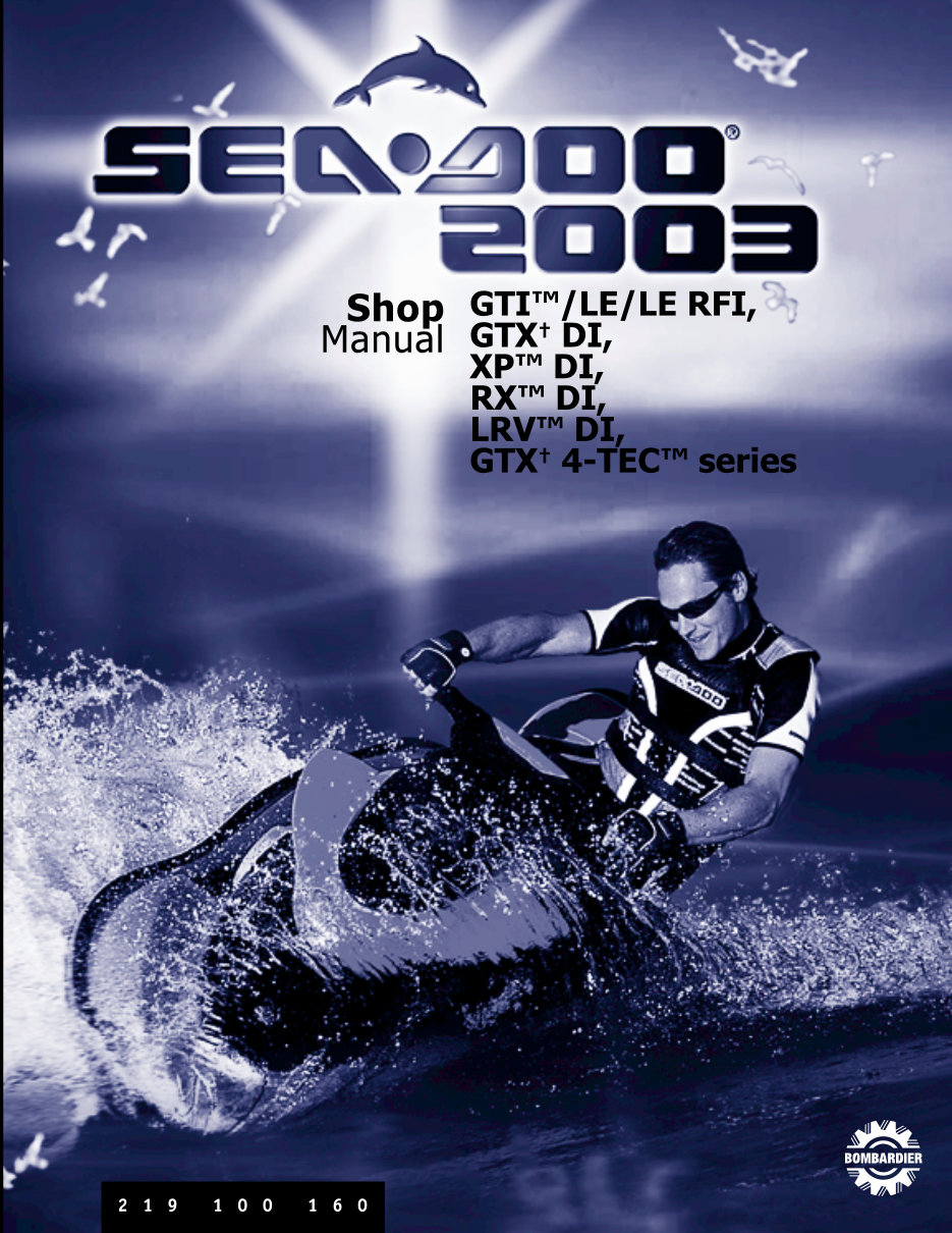 2003 SeaDoo GTI, GTI LE, GTI LE RFI, GTX DI, XP DI Manual preview img 1