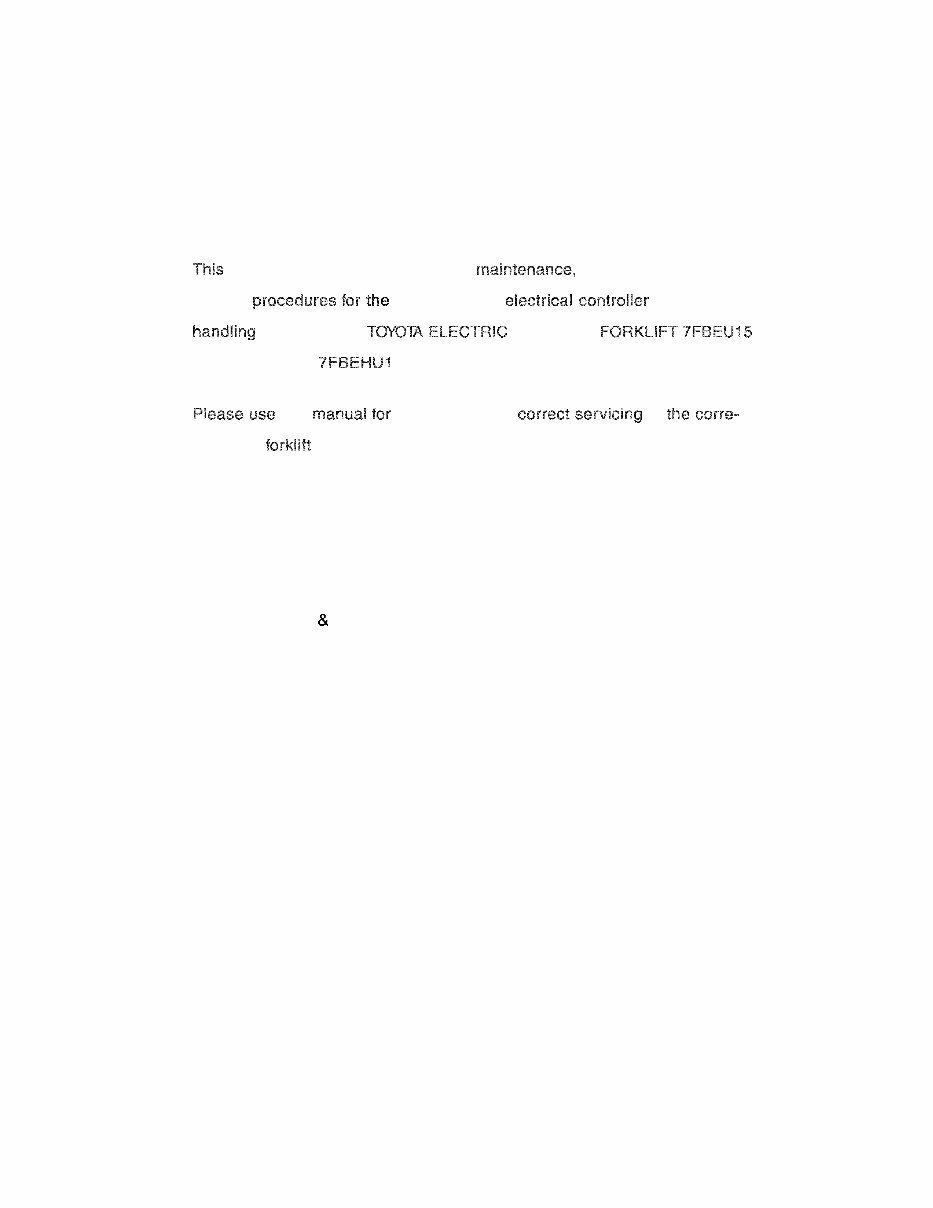 Toyota 7FBEHU18/7FBEU15/7FBEU18/7FBEU20 Electric Forklift Trucks Service & Repair Manual preview img 1