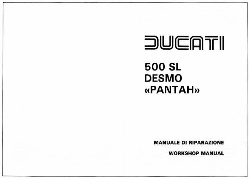 Ducati 500 SL Pantah Factory Service & Work Shop Manual preview img 2