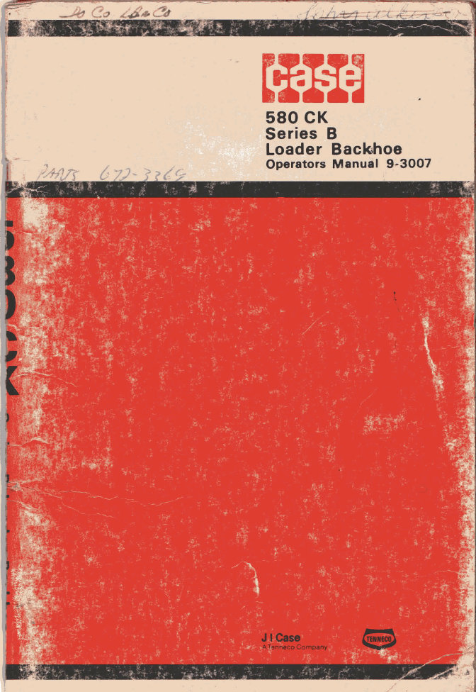Case 580B Loader & Backhoe Operators Owner Instruction Manual - preview img 1