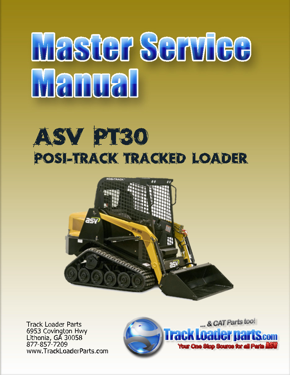 Asv Posi-track Pt-30 Track Loader Workshop Service Repair Manual preview img 1