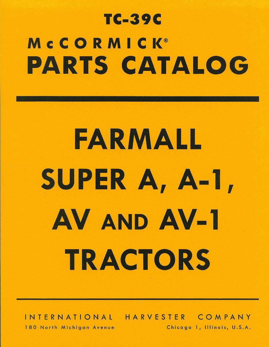 IH Farmall Super A & Super AV Tractor Parts Catalog TC-39 Manual - preview img 2