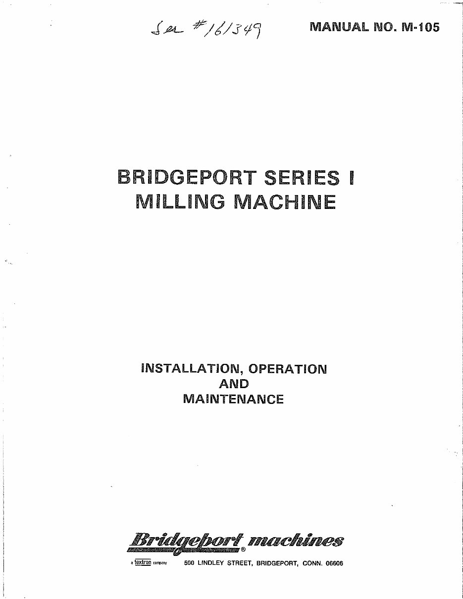 Bridgeport Series I Milling Machine M105- Maintenance Manual preview img 1