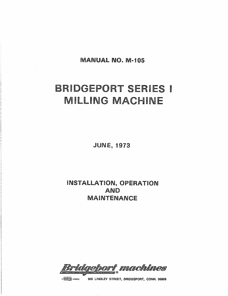 Bridgeport Series I Milling Machine M105- Maintenance Manual preview img 3