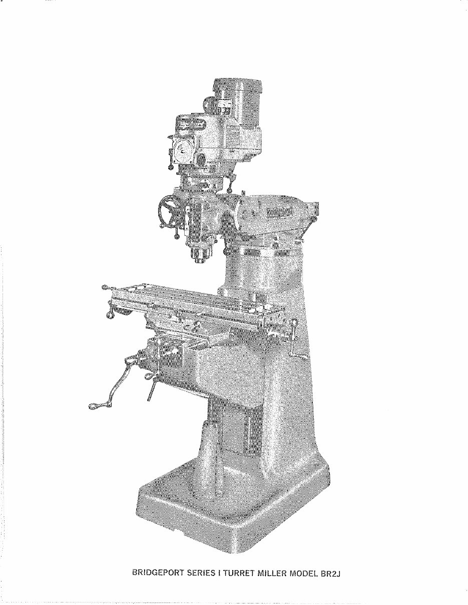 Bridgeport Series I Milling Machine M105- Maintenance Manual preview img 5