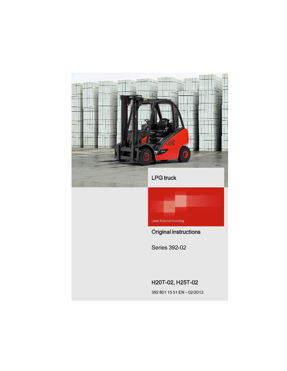 Linde LPG Forklift Truck 392-02 Series: H20T, H25T, H20CNG, H25CNG Operating Instructions (User manual) preview img 1