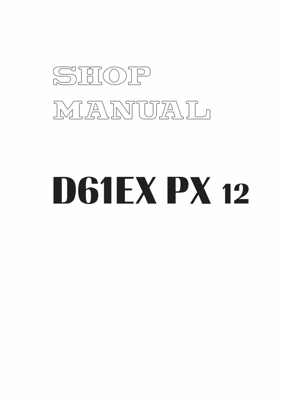 KOMATSU D61EX-12, D61PX-12 BULLDOZER Service Shop Repair Manual (S/N: 1001 and up, B1001 and up) preview img 1