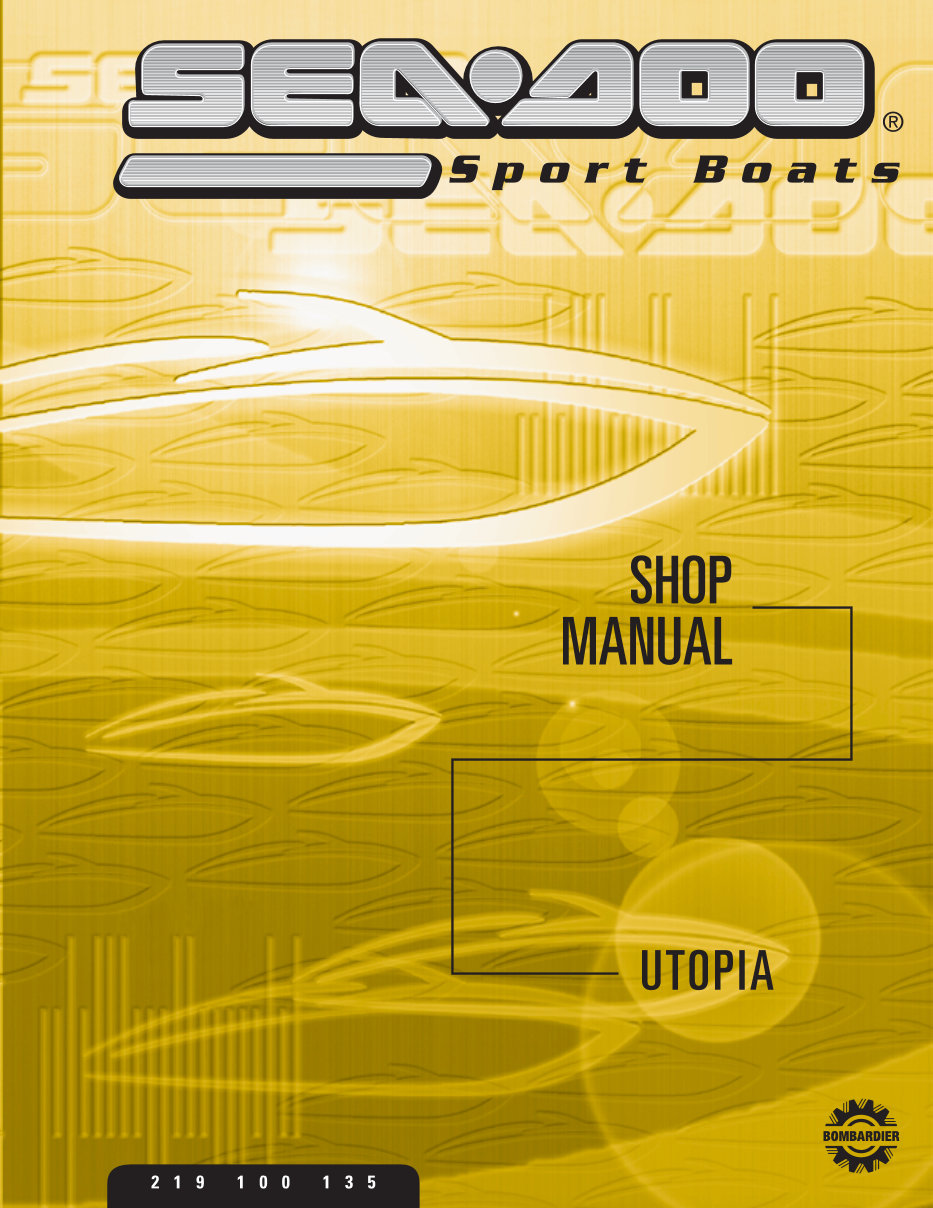 2001 and 2002 Bombardier Seadoo Utopia 185 205 sports boat service manual preview img 1