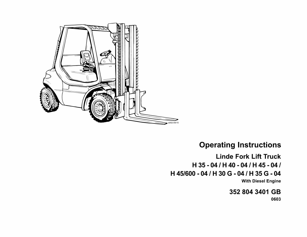 Linde Diesel Forklift Truck 352-04 Series: H30, H35, H40, H45 Operating Manual (User Manual) preview img 1