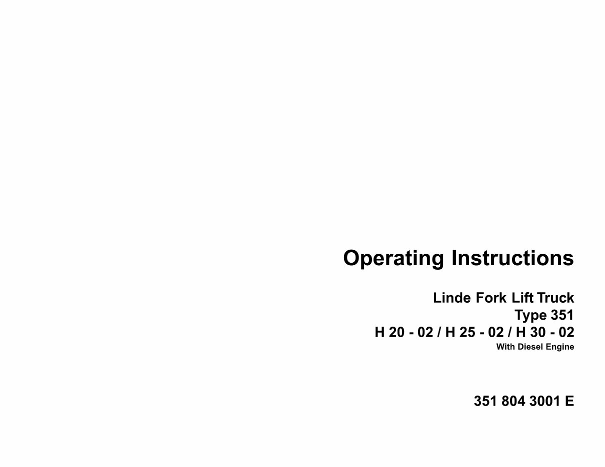 Linde Diesel Forklift Truck 351-02 series: H20, H25, H30 Operating manual (User Manual) preview img 1