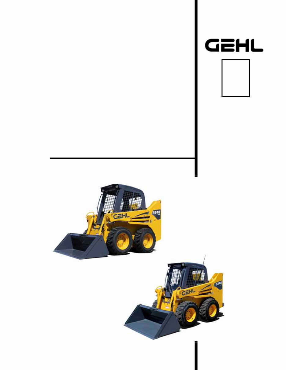 Gehl SL4640E, SL5240E Skid Steer Loaders Illustrated Master Parts List Manual Form No. 917291 Revision preview img 1