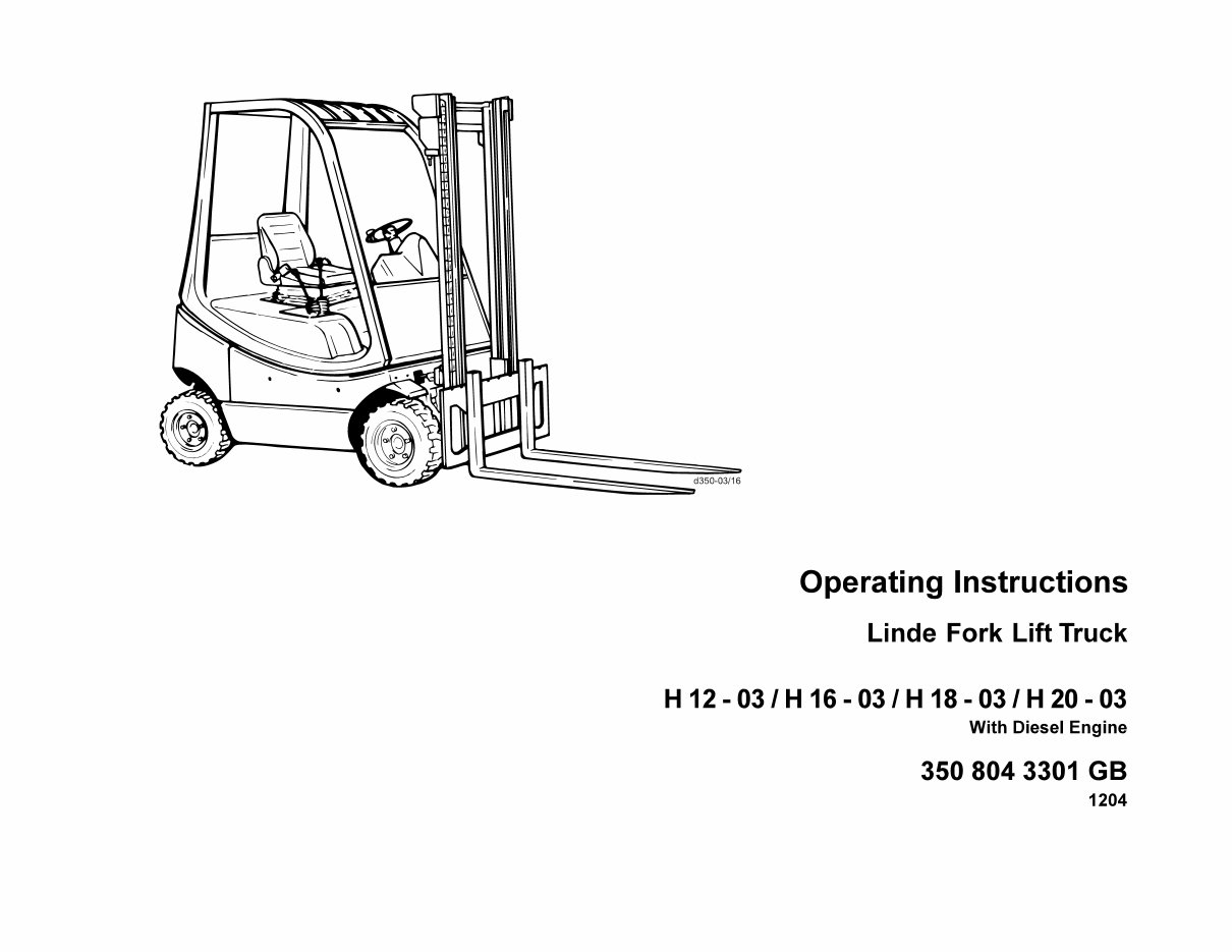 Linde Forklift Truck H350-03 Series with Diesel Engine: H12, H16, H18, H20 Operating Manual (User Manual) preview img 1