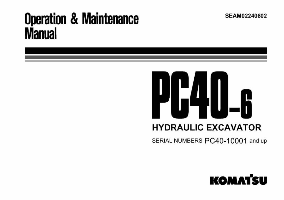 Komatsu PC40-6 Hydraulic Excavator Operation Maintenance Owners Manual preview img 1