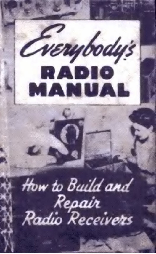 Everybodys Radio Manual- Build Repair Tube Receivers Book preview img 1