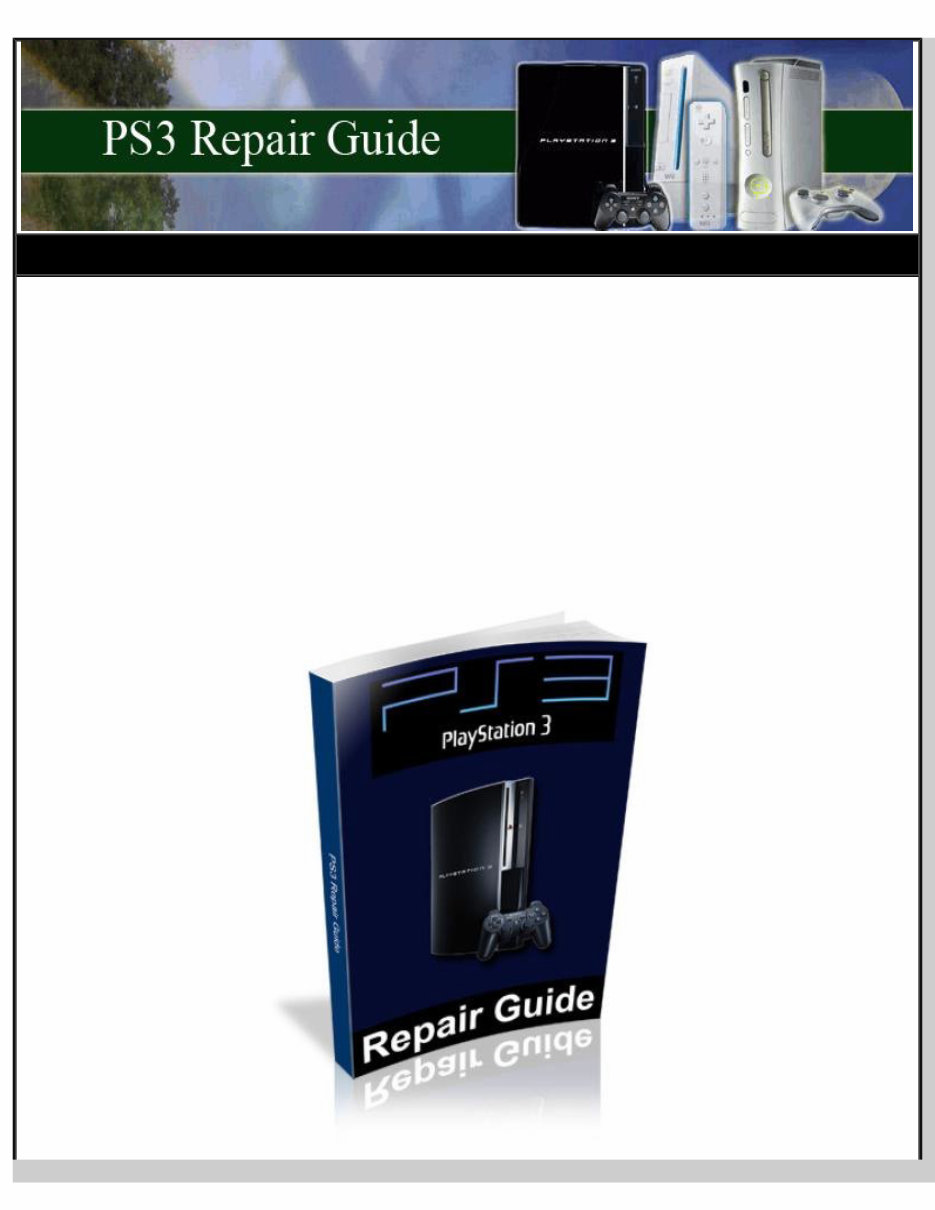 PlayStation 3 Repair Guide - Complete PS3 Repair Manual preview img 1