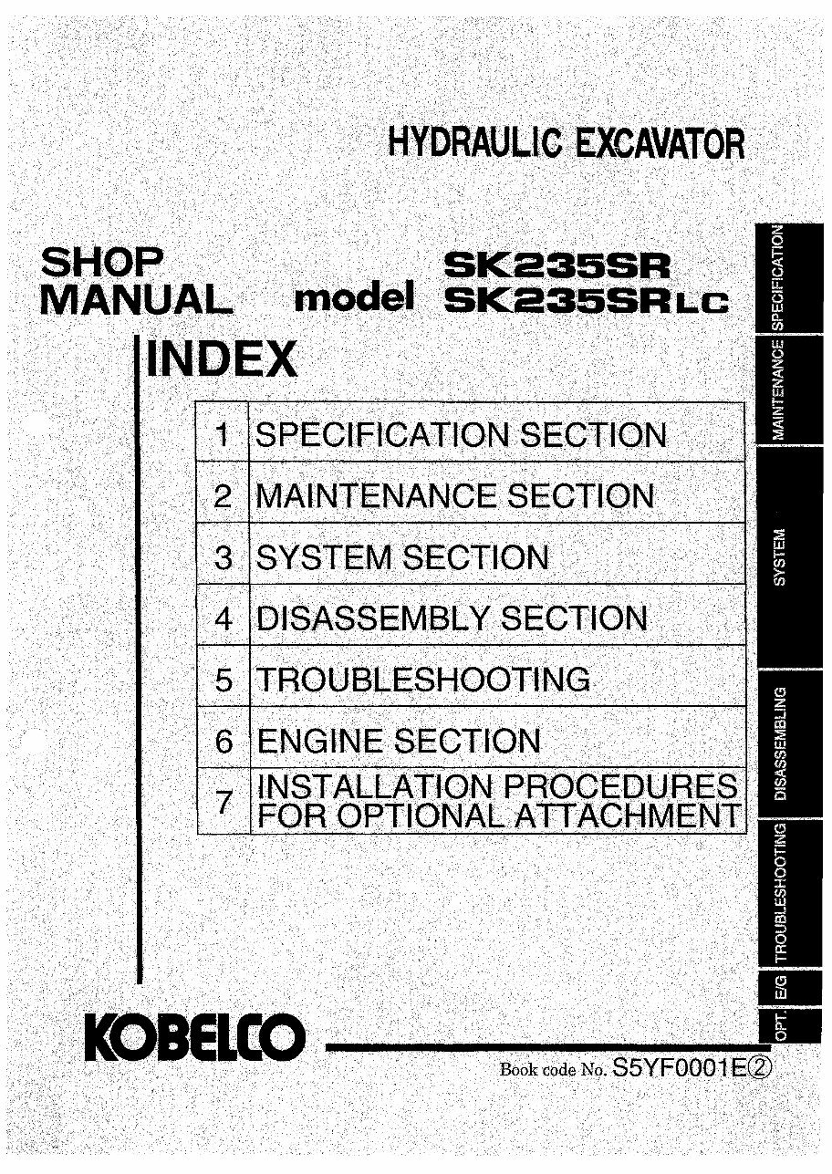 Kobelco SK235SR, SK235SRLC Hydraulic Crawler Excavator Service Repair Manual (YF01-00101, YU01-00101) preview img 1
