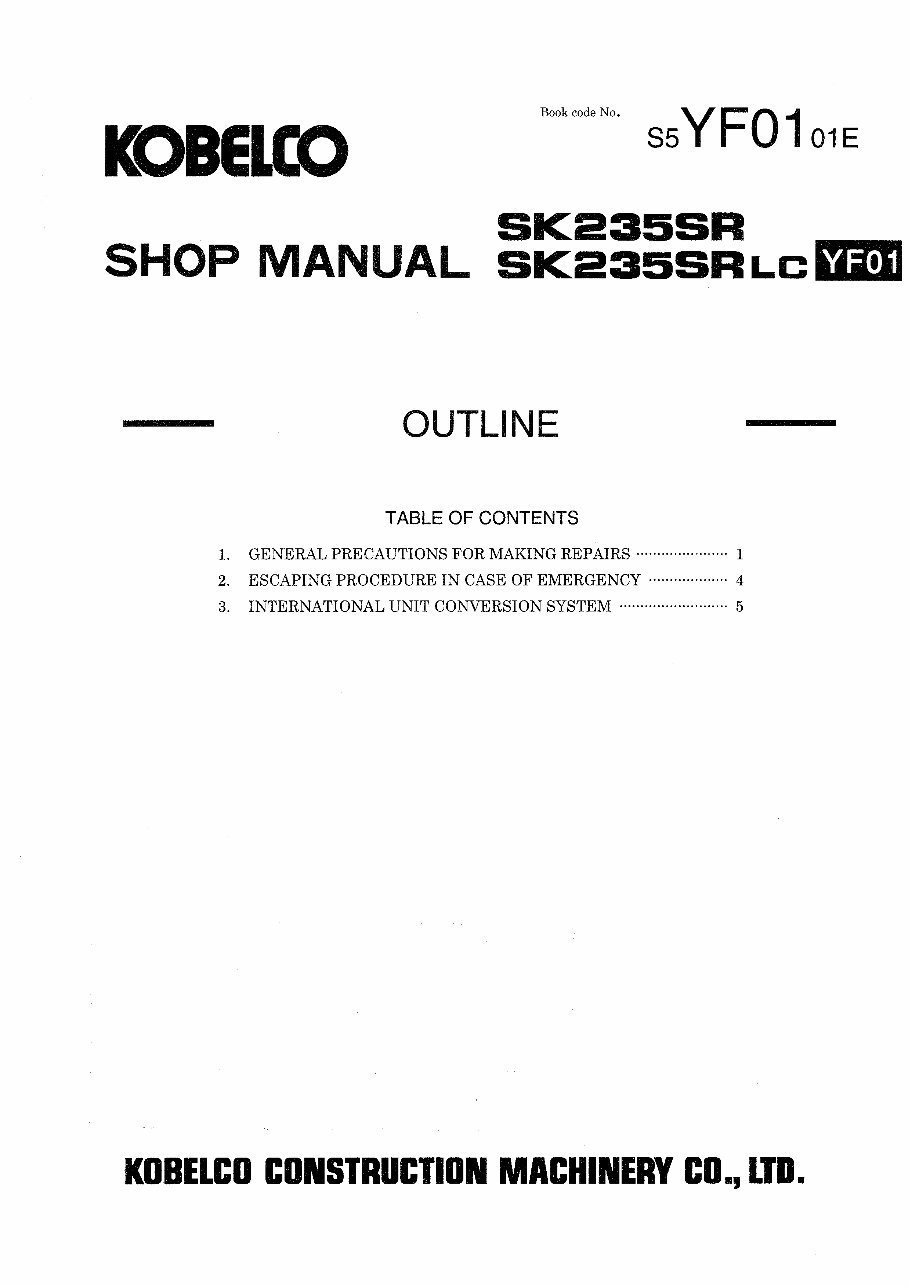 Kobelco SK235SR, SK235SRLC Hydraulic Crawler Excavator Service Repair Manual (YF01-00101, YU01-00101) preview img 7
