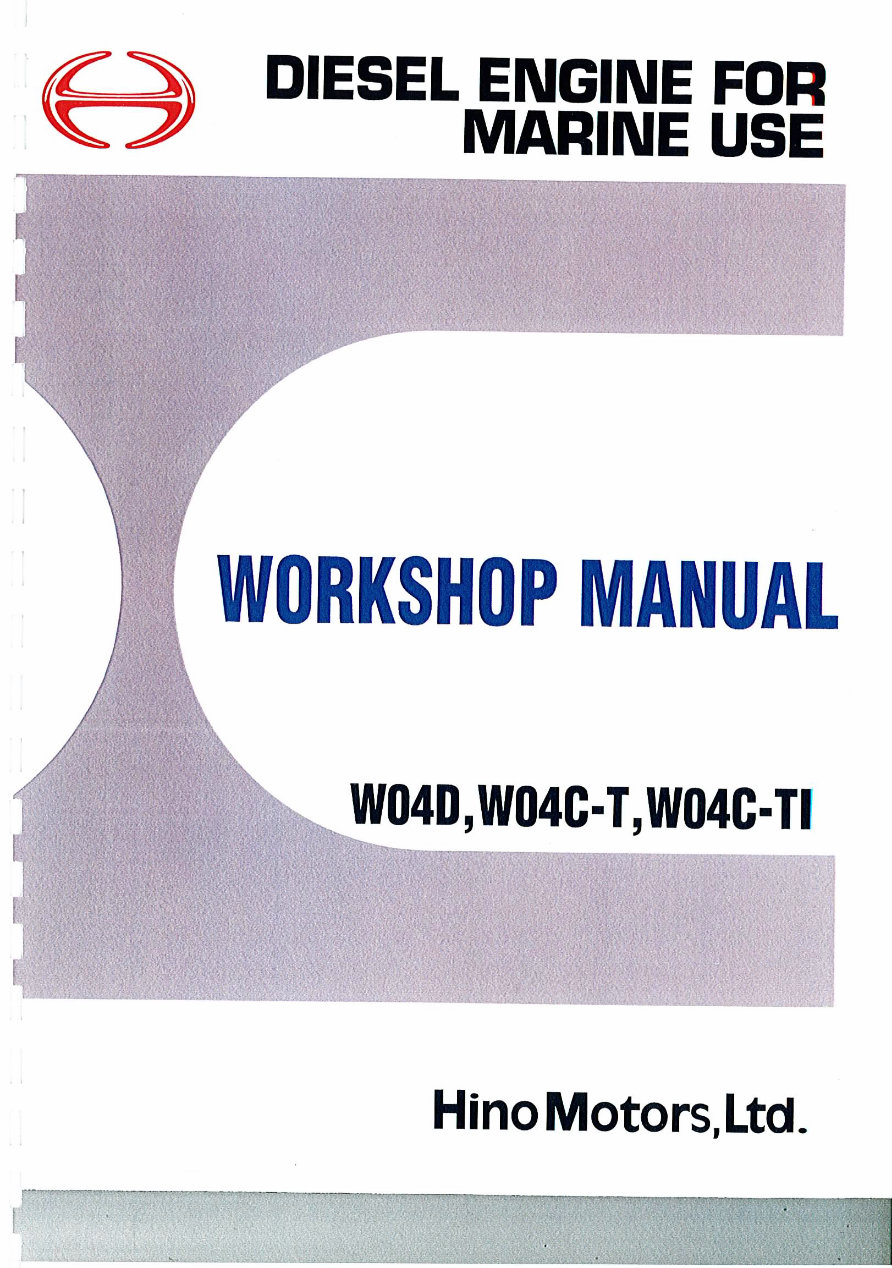 HINO W04D W04C-TI W04C-T Diesel Engine Workshop Manual preview img 1