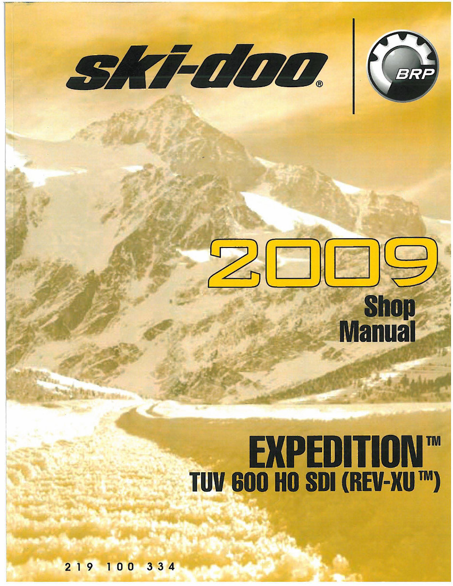 2009 Ski-Doo Expedition TUV 600 HO SDI (REV-XU) OEM Service & Repair Manual preview img 1