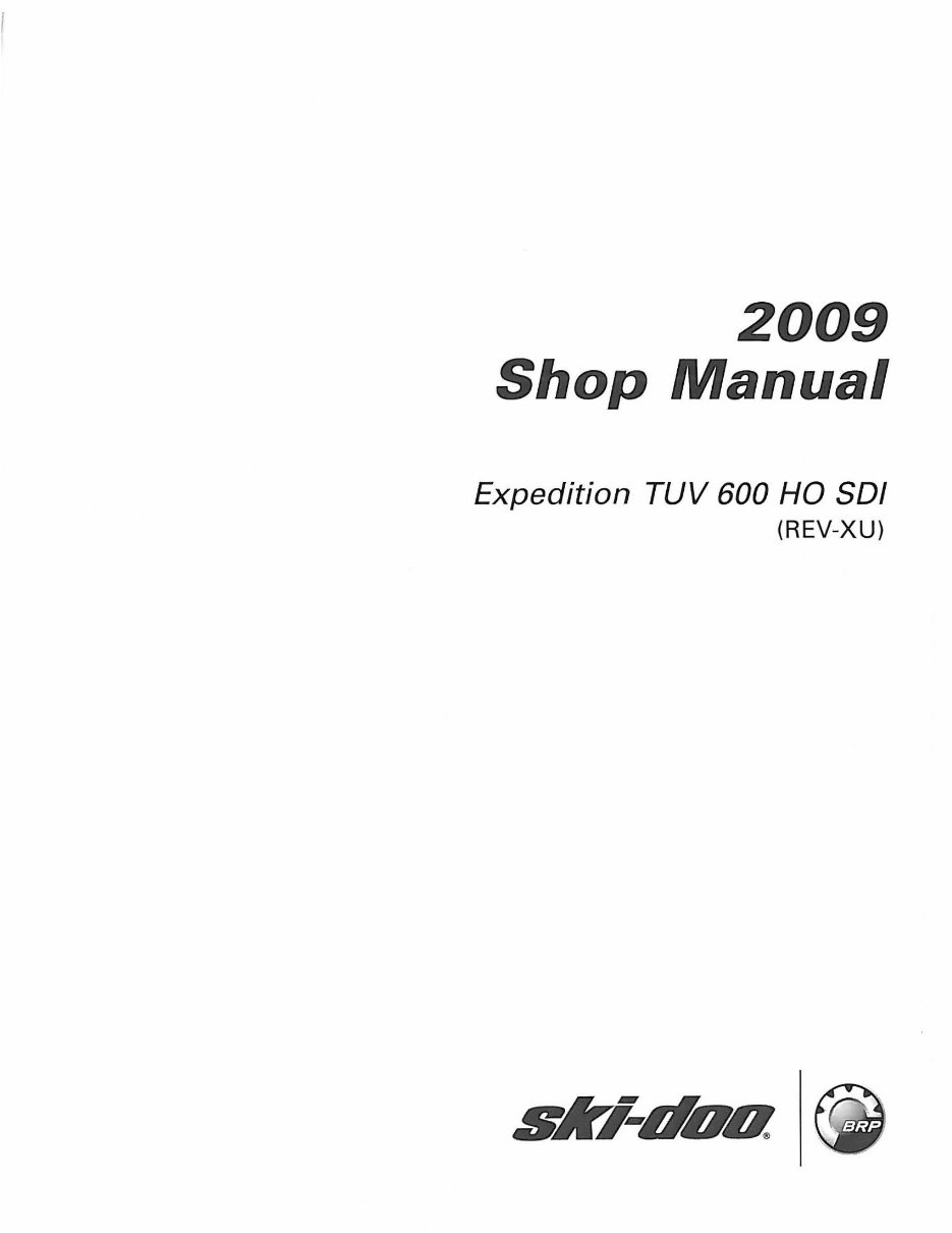2009 Ski-Doo Expedition TUV 600 HO SDI (REV-XU) OEM Service & Repair Manual preview img 2