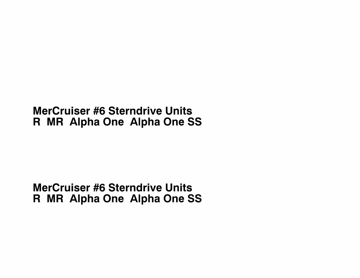 Mercruiser Sterndrives: R, MR, Alpha One & Alpha One SS 19831990 Service Manual 90â€‘12934â€‘2 preview img 2