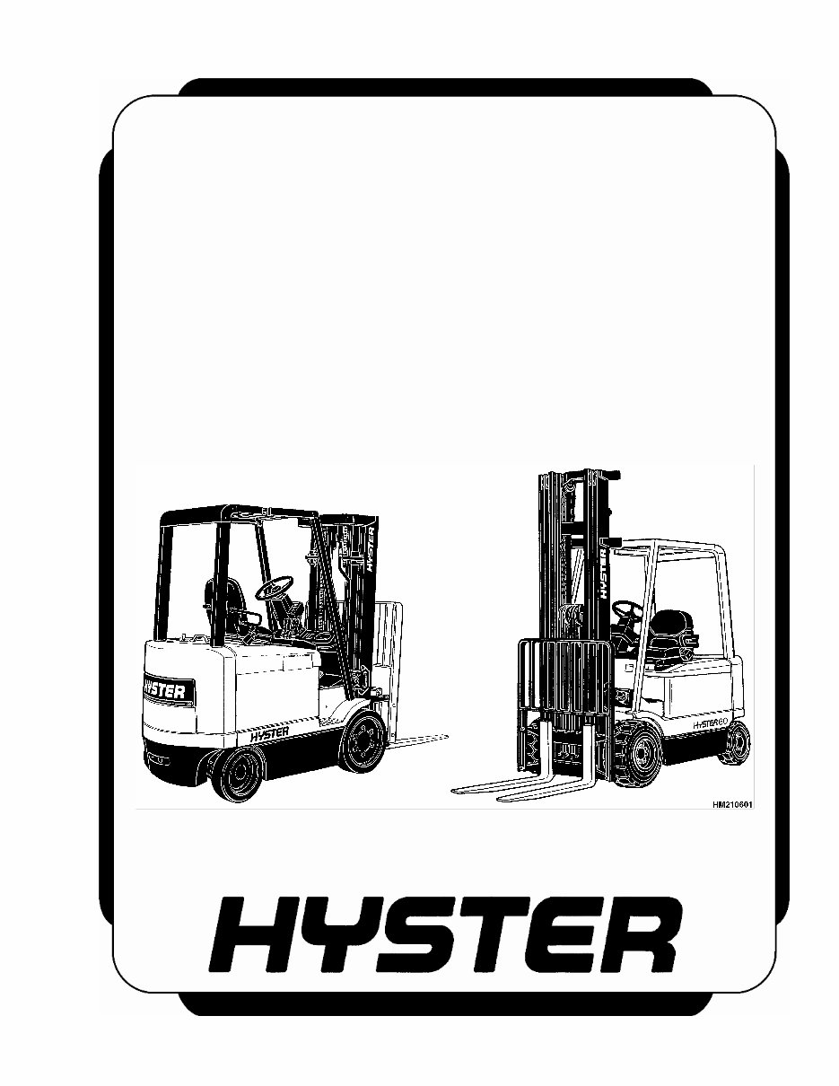 Hyster F108 (E45XM E50XM E55XM E60XM E65XM (Pre-SEM)(Up to SN F10840W)) Forklift Service Repair Factory Manual INSTANT preview img 1