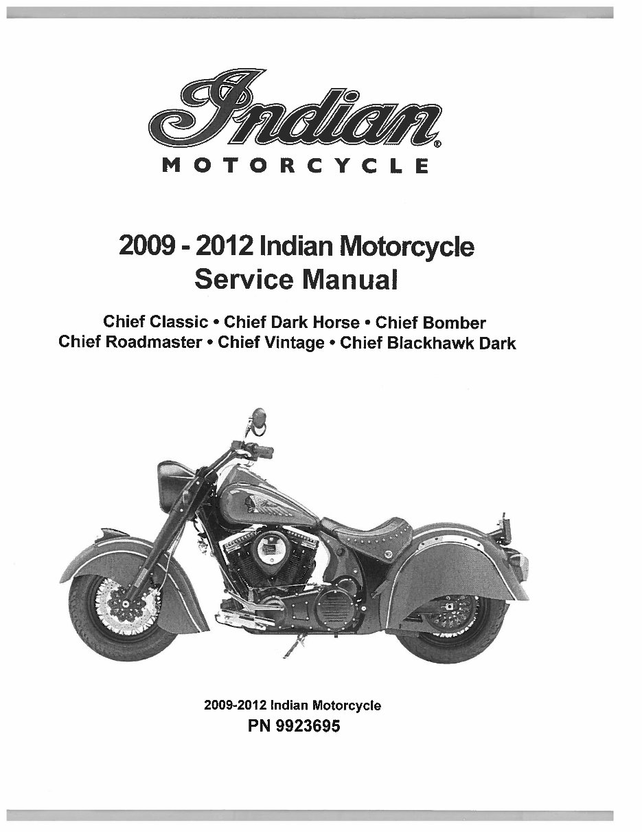 2009-2012 Indian Motorcycle Chief Service & Repair Manual preview img 1