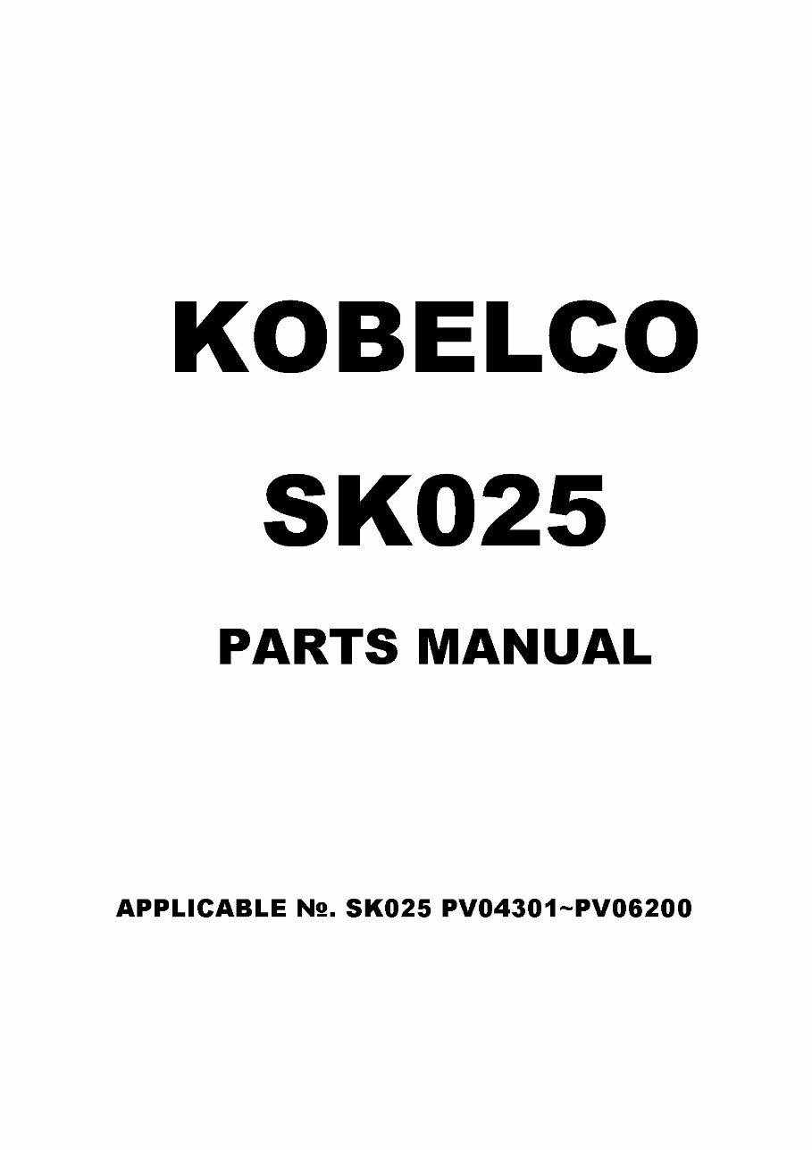 KOBELCO SK025 Excavator Parts Catalog Manual preview img 1