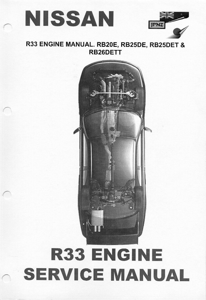 Nissan Skyline R33 Engines (RB20E/RB25DE/RB25DET/RB26DETT) Service & Repair Manual preview img 1