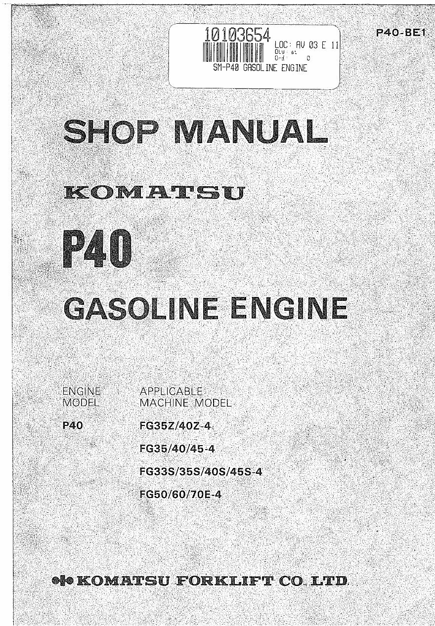 KOMATSU P40 Engine FG35Z FG35 FG33S FG50 Workshop Repair MAN preview img 1