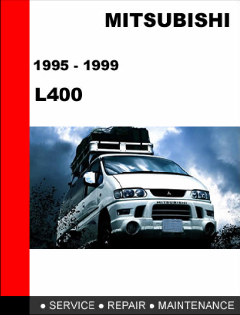 1995-1999 Mitsubishi Delica (L300/L400) Service & Repair Manual preview img 1