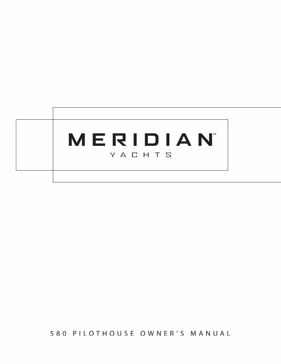 Meridian 580 Pilothouse Owners Manual preview img 1