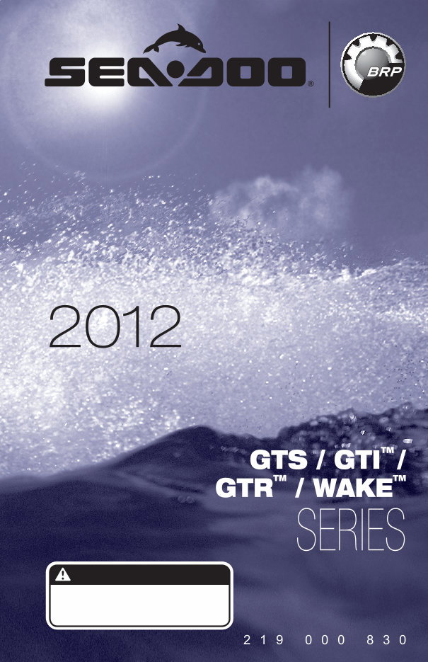 2012 Sea-Doo GTI 4-tec 155 ltd Service Manual preview img 1