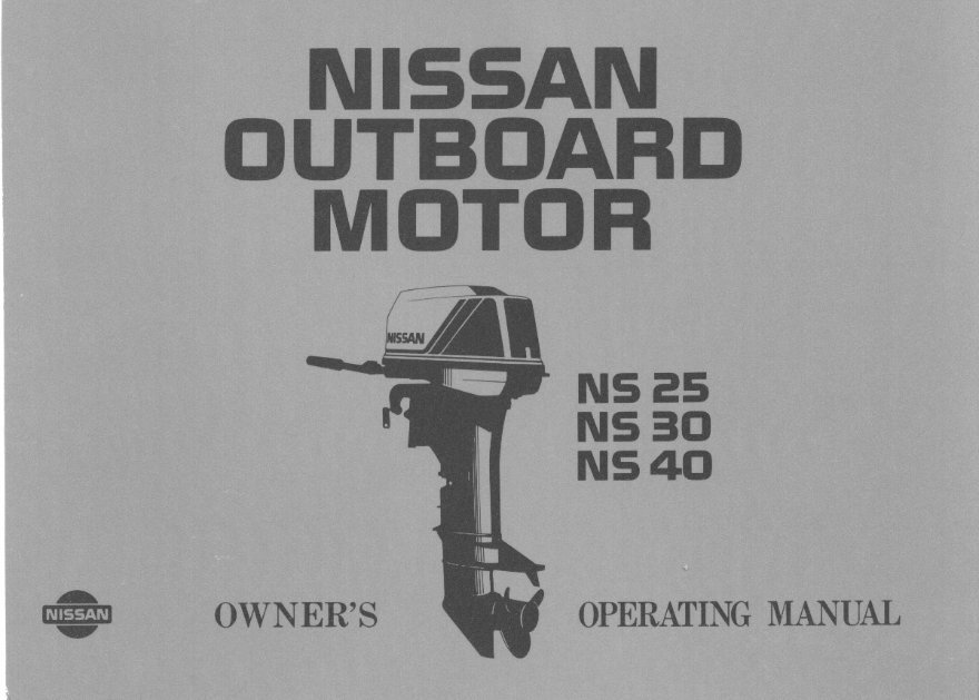 Nissan Marine NS25/NS30/NS40 Owner's Operating Manual [, ENG, 2.12 MB ...
