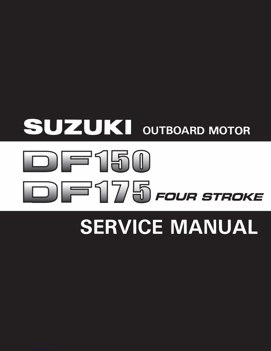 Suzuki DF150 Service Manual [EN] preview img 1