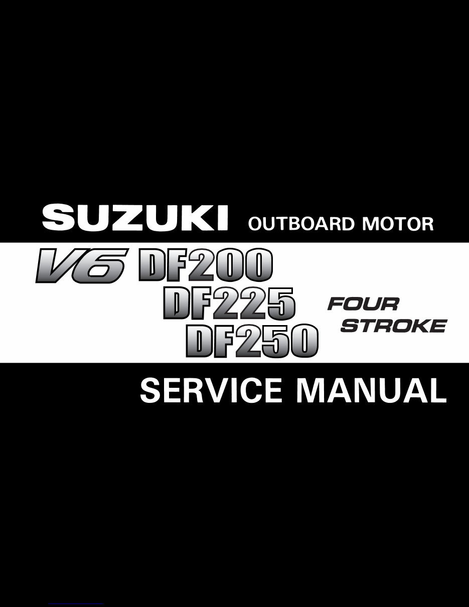 Suzuki DF200/ DF225/ DF250 Service Manual [EN] preview img 1