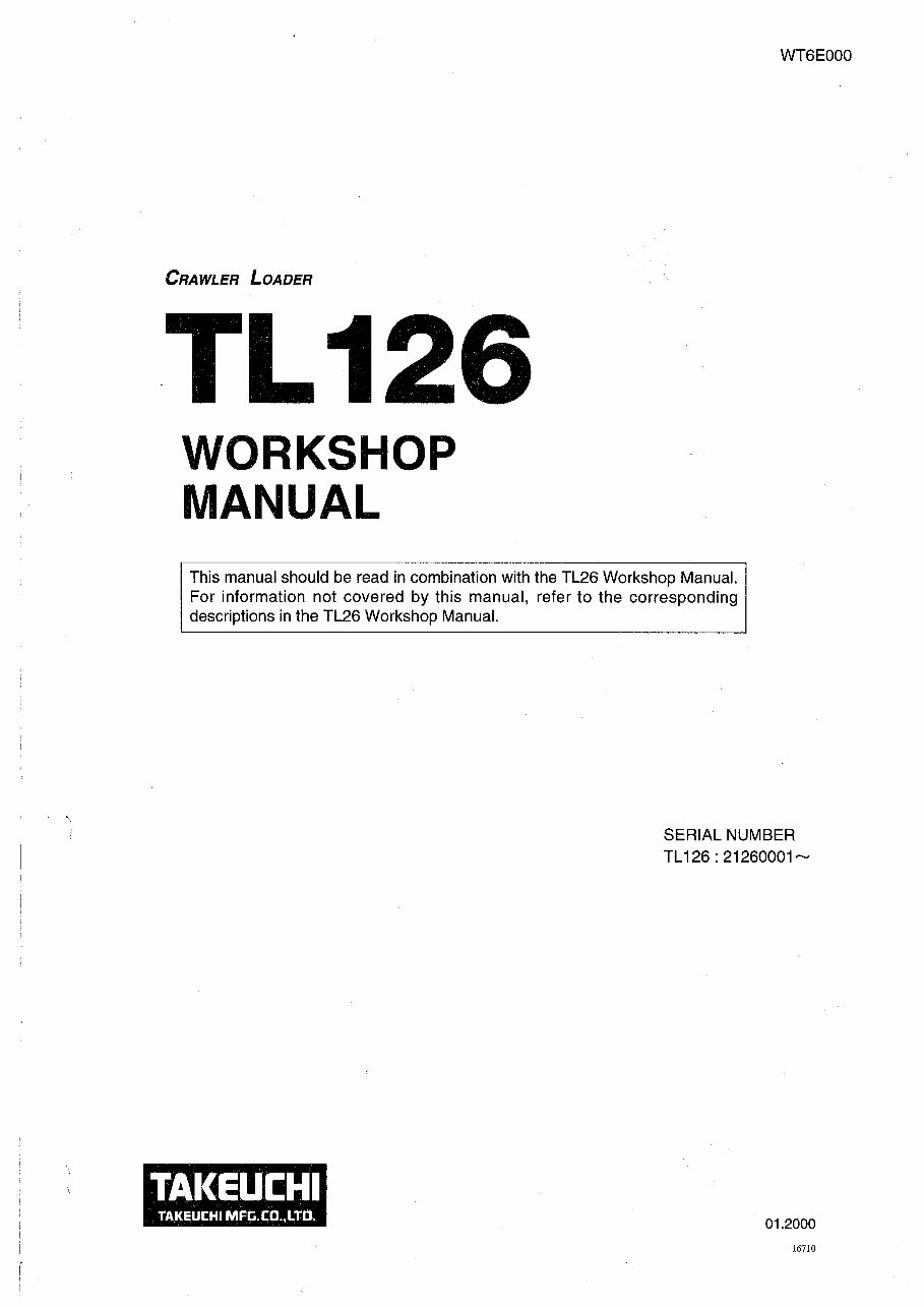 Takeuchi TL126 TL26 Crawler Loader Complete Workshop Service Repair Manual preview img 1